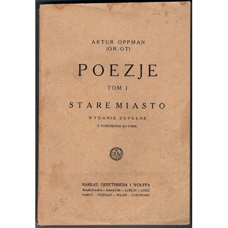 Poezje. T.1: Stare Miasto