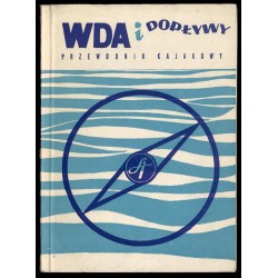 Wda i dopływy. Przewodnik kajakowy