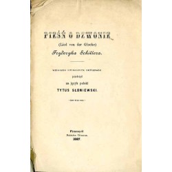 Pieśń o dzwonie Fryderyka Schillera  Das Lied von der Glocke