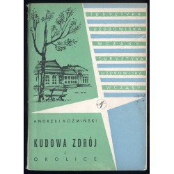 Kudowa Zdrój i okolice