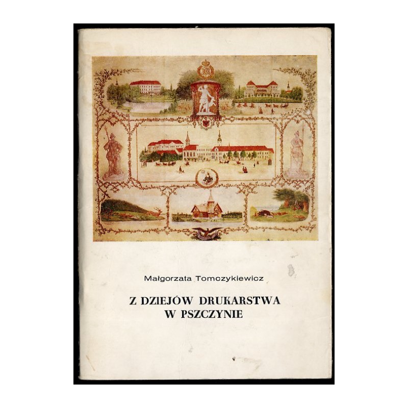 Z dziejów drukarstwa w Pszczynie