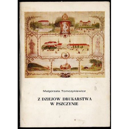 Z dziejów drukarstwa w Pszczynie