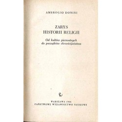 Zarys historii religii. Od kultów pierwotnych do początków chrześcijaństwa