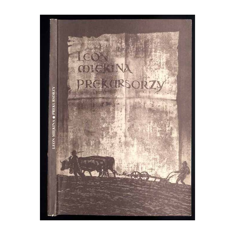Prekursorzy. W stulecie narodzin ruchu zawodowego nauczycieli polskich na Śląsku Cieszyńskim
