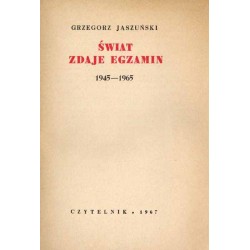 Świat zdaje egzamin 1945-1965