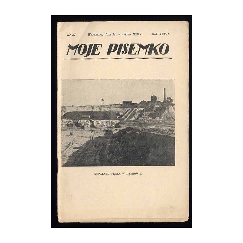 Moje Pisemko. R.27 (1929). Nr 37 (14 września 1929)