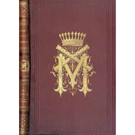 Reden des GeneralFeldmarschalls Grafen Helmuth von Moltke. Nebst einem Sachregister zu Band I bis VII