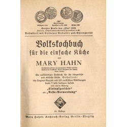 Volkskochbuch für die einfache Küche. Ein vollständiges Kochbuch für die bürgerliche und einfache Küche. Enthaltend: 894 Origina