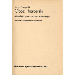 Obóz harcerski. Metodyka pracy obozu wzorowego