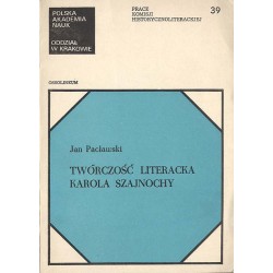 Twórczość literacka Karola Szajnochy