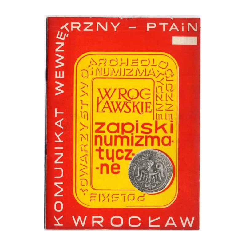 Wrocławskie Zapiski Numizmatyczne. Nr 12/9 (1973)