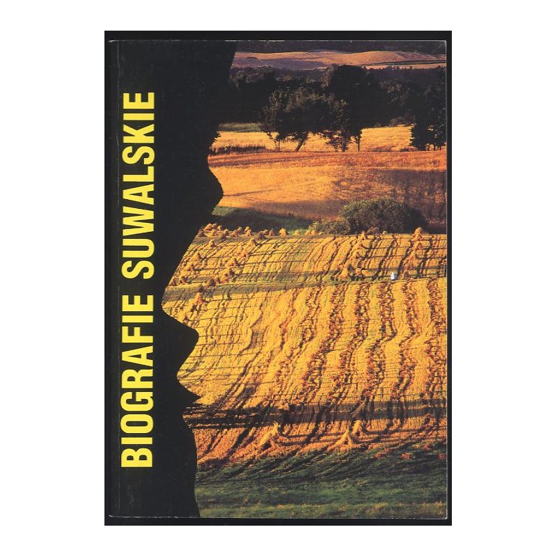 Biografie suwalskie. Cz.5