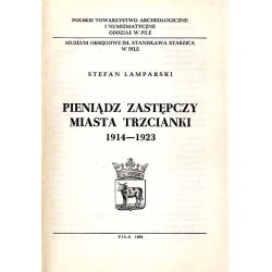Pieniądz zastępczy miasta Trzcianki 1914-1923