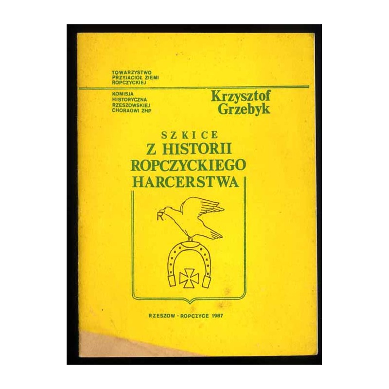 Szkice z historii ropczyckiego harcerstwa