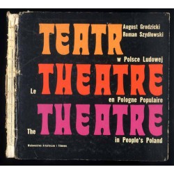 Teatr w Polsce Ludowej. Théâtre en Pologne Populaire. Theatre in people's Poland