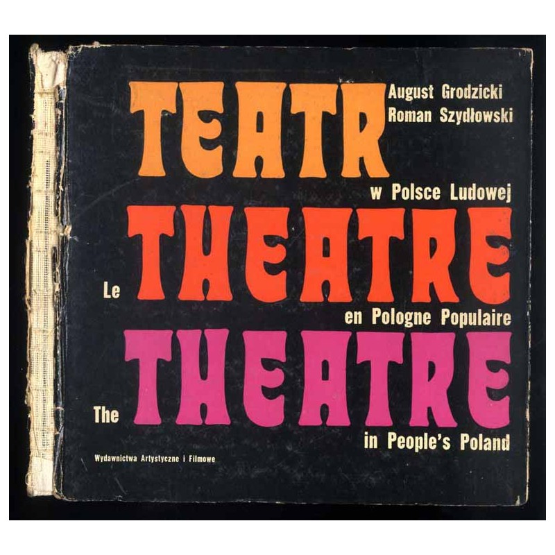 Teatr w Polsce Ludowej. Théâtre en Pologne Populaire. Theatre in people's Poland