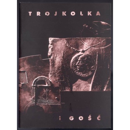 Trojkolka i gość