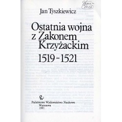 Ostatnia wojna z Zakonem Krzyżackim 1519-1521