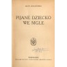 Pijane dziecko we mgle