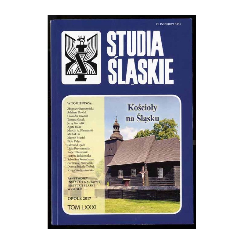 Studia Śląskie. T.81 (2017): Kościoły na Śląsku