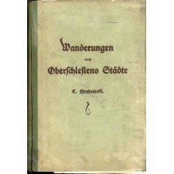 Wanderungen durch Oberschlesiens Städte