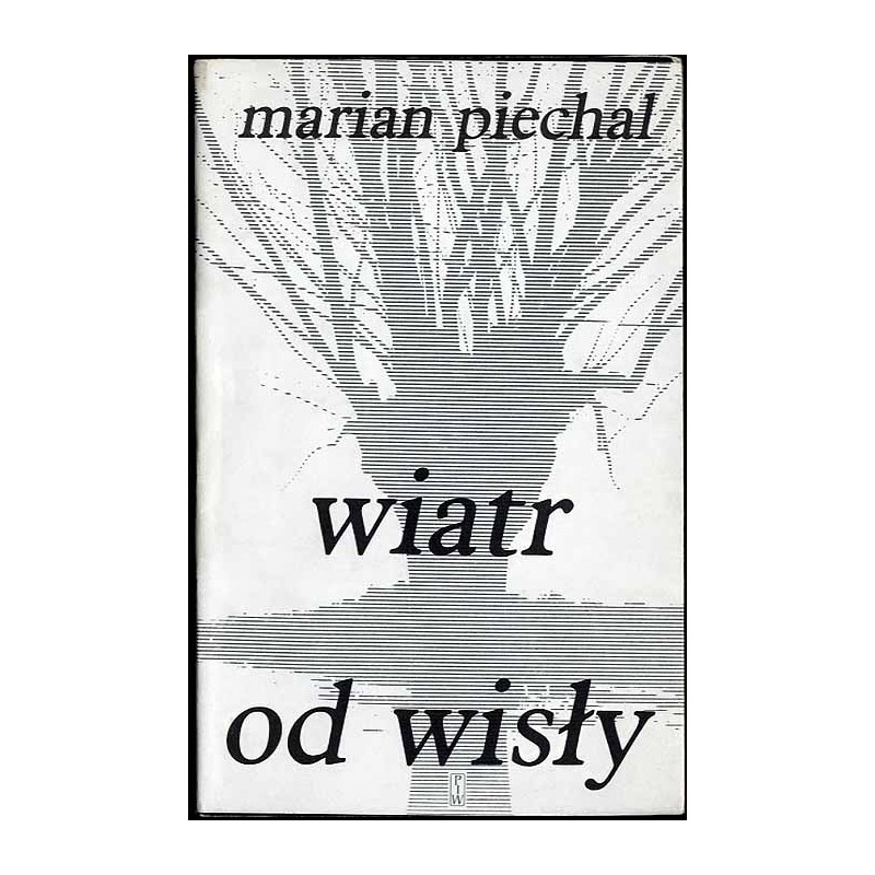 Wiatr od Wisły. Poemat