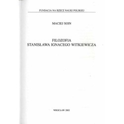 Filozofia Stanisława Ignacego Witkiewicza