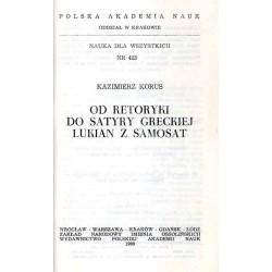Od retoryki do satyry greckiej. Lukian z Samosat
