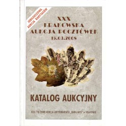 [Rara Avis] XXX Krakowska Aukcja Pocztówek. Katalog aukcyjny. 15 marca 2008 r