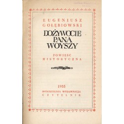 Dożywocie pana Woyszy. Powieść historyczna