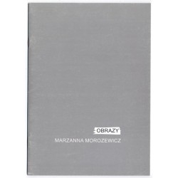 Marzena Morozewicz. Obrazy. Galeria Arsenał Białystok, marzec/kwiecień 1995