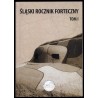 Śląski Rocznik Forteczny. T.1 (2008)