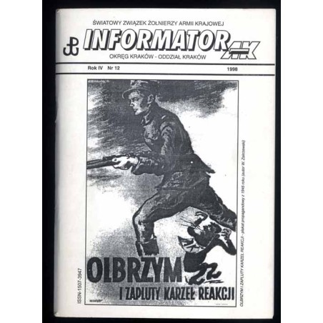 Informator AK. Światowy Związek Żołnierzy Armii Krajowej. Okręg "Małopolska". Oddział Kraków. R.4 (1998). Nr 12