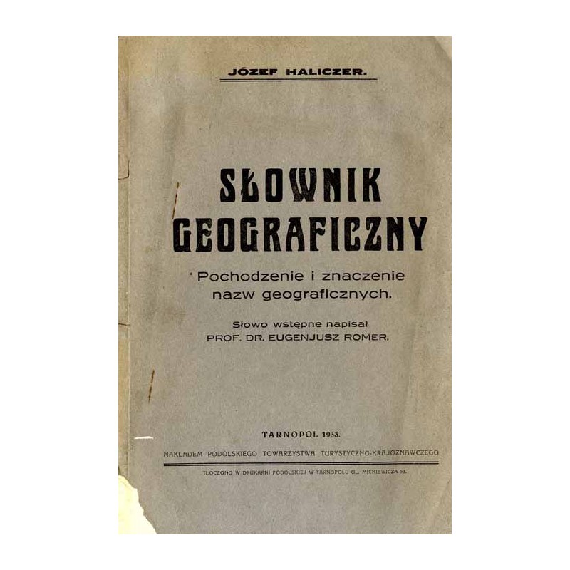 Słownik geograficzny. Pochodzenie i znaczenie nazw geograficznych