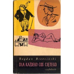 Dla każdego coś ciętego