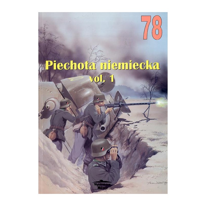 Piechota niemiecka 1939-1945. Vol.1