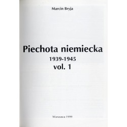 Piechota niemiecka 1939-1945. Vol.1
