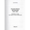 Polska prasa wojskowa 1914-1921. Powstanie, rozwój i jej miejsce w życiu politycznym