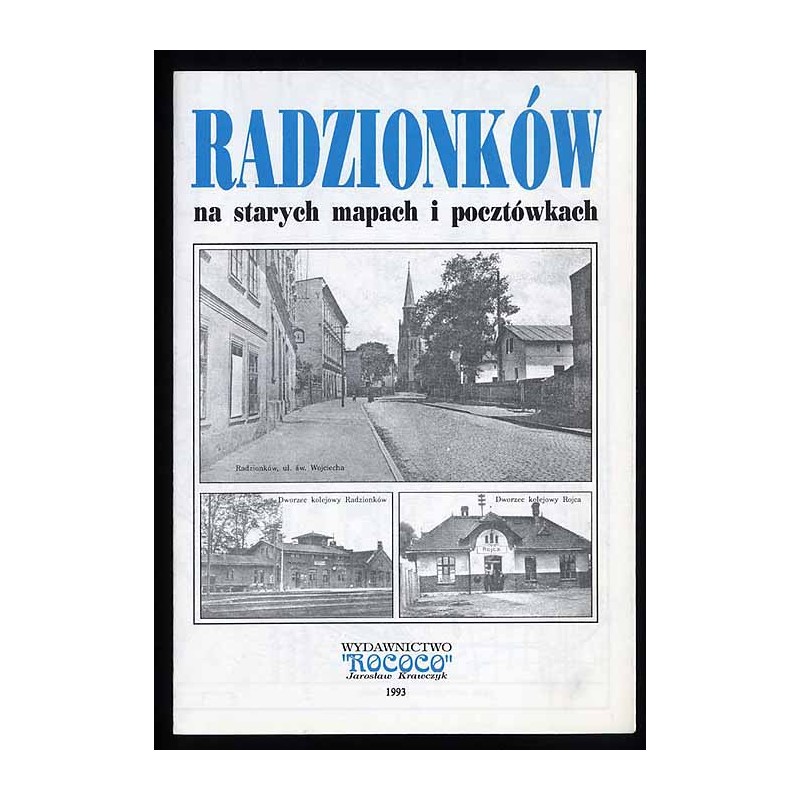 Radzionków na starych mapach i pocztówkach