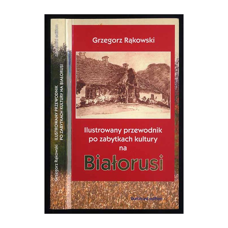 Ilustrowany przewodnik po zabytkach kultury na Białorusi