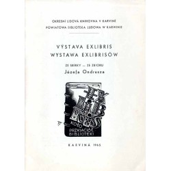 Wystawa exlibrisów ze zbioru Józefa Ondrusza  Výstava exlibris ze sbirky Józefa Ondrusza