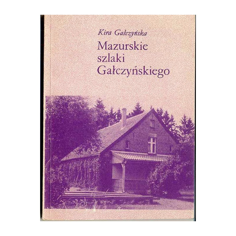 Mazurskie szlaki Gałczyńskiego