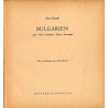 Bulgarien. Land. Volk. Geschichte. Kultur. Wirtschaft