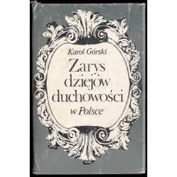 Zarys dziejów duchowości w Polsce