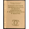 Katalog rysunków architektonicznych ze zbiorów Czartoryskich w Muzeum Narodowym w Krakowie