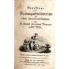 Grundsätze der Erziehung und des Unterrichts für Eltern, Hauslehrer und Schulmänner. Cz.1-2 (Erster Theil Zweyter Theil)