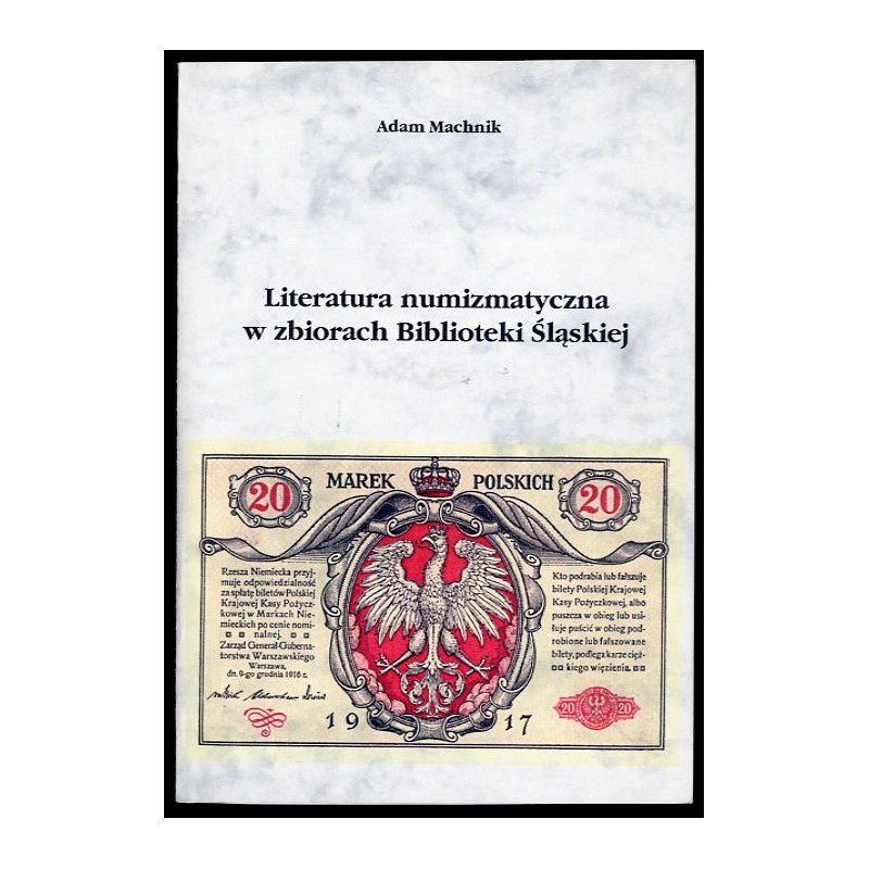 Literatura numizmatyczna w zbiorach Biblioteki Śląskiej