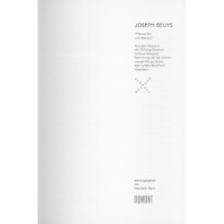 Joseph Beuys. Pflanze, Tier und Mensch. Aus dem Bestand der Stiftung Museum Schloss Moyland, Sammlung van der Grinten Joseph Beu