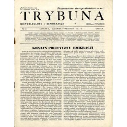 Trybuna. Niepodległość i Demokracja. 1947. Nr 11 (Czerwiec - Wrzesień 1947)