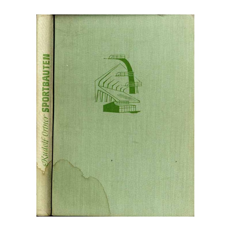 Sportbauten. Anlage. Bau. Ausstattung